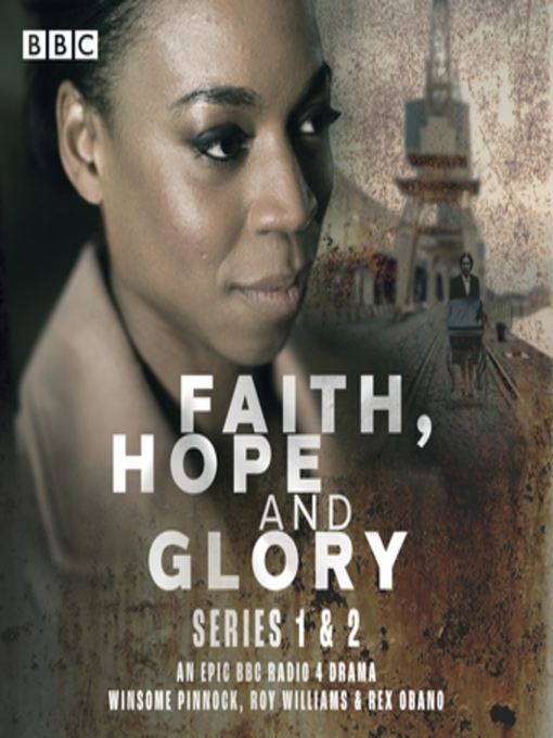 Title details for Faith, Hope and Glory, Series 1 and 2 by Winsome Pinnock - Wait list